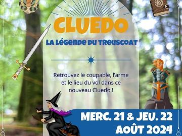 CLUEDO GÉANT : LA LÉGENDE DU TREUSCOAT 🔎 
🔗 https://fb.me/e/2elzibdc0 
🗓️ Mercredi 21 et jeudi 22 août 2024
⏱️ De 13h30 à 19h, au Domaine du Treuscoat ! 
—...