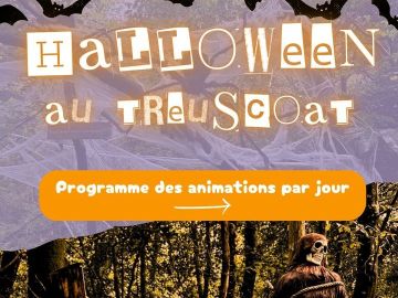 🎃 SEMAINE D’HALLOWEEN AU TREUSCOAT 👻
🔗 https://fb.me/e/79bo96nMw
🗓️ Du lundi 28 octobre au dimanche 3 novembre 2024 
🕑 De 13h30 à 18h
📍au Domaine du...